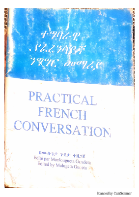 ተግባራዊ_የፈረንሳይኛ_ንግግር_መማሪያ_@Amharicbookstore.pdf